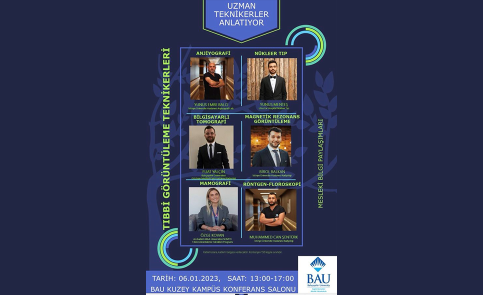 Uzman Teknikerler Anlatıyor: Tıbbi Görüntüleme Teknikleri Etkinliği BAU Kuzey Kampüste Gerçekleşti